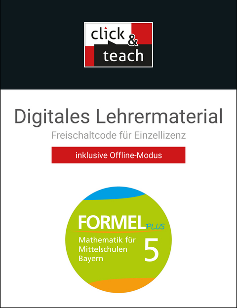 Formel PLUS – Bayern / Formel PLUS BY click & teach 5 Box - Ulrike Deinlein, Karl Haubner, Sebastian Hirn, Esther Hoffmann, Martin Krämer, Walter Sailer, Silke Schmid, Engelbert Vollath, Simon Weidner