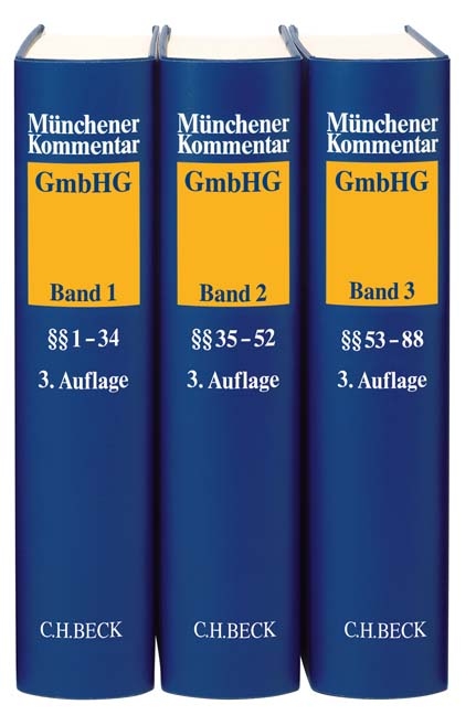 M&uuml;nchener Kommentar zum Gesetz betreffend die Gesellschaften mit beschr&auml;nkter Haftung (GmbHG) - 