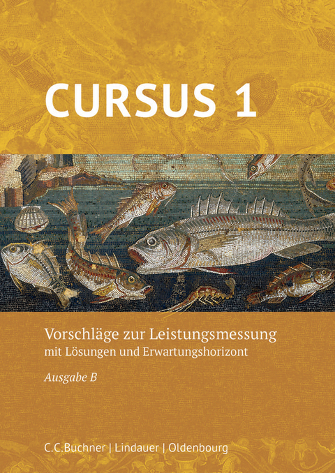 Cursus B &ndash; neu / Cursus B Leistungsmessung 1 &ndash; neu - 