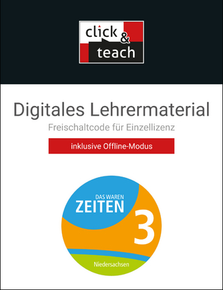 Das waren Zeiten – Niedersachsen (G9) / Das waren Zeiten NI click & teach 3 Box