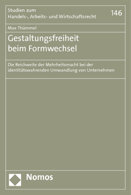 Gestaltungsfreiheit beim Formwechsel - Max Th&uuml;mmel