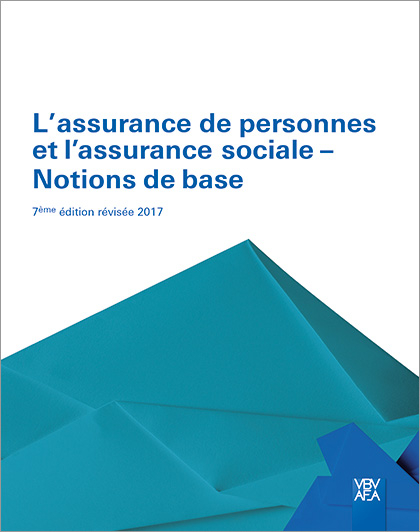 L'assurance de personnes et l'assurance sociale &ndash; Notions de base - 