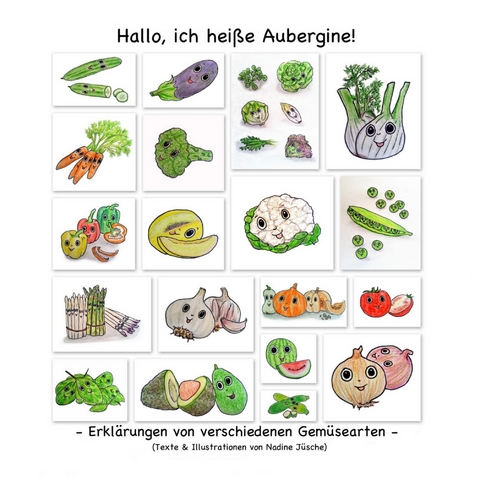 Hallo, ich hei&szlig;e Aubergine! - Nadine J&uuml;sche