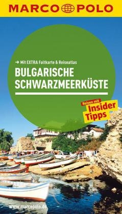 MARCO POLO Reisef&uuml;hrer Bulgarische Schwarzmeerk&uuml;ste - Ralf Petrov