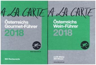 Österreichs Gourmet-Führer A la Carte 2018