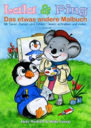 Lala & Ping - Das etwas andere Malbuch - Jaqueline Wodrich