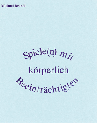 Spiele(n) mit körperlich Beeinträchtigten