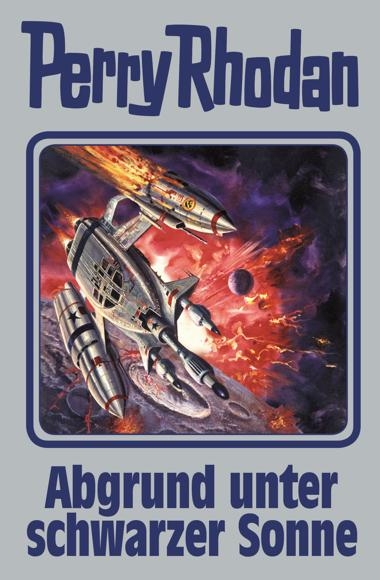 Abgrund unter schwarzer Sonne - Perry Rhodan