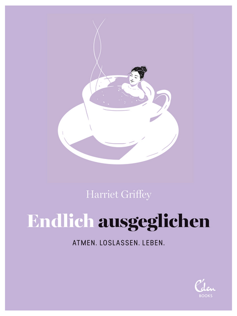 Endlich ausgeglichen - Harriet Griffey
