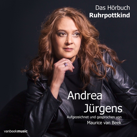 Andrea J&uuml;rgens &bdquo;Ruhrpottkind&ldquo; - Maurice Beek