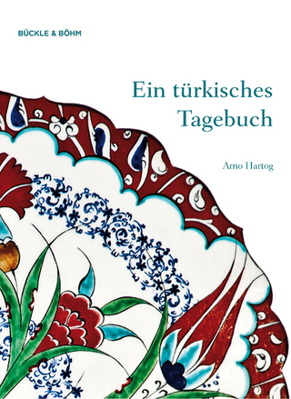 Ein türkisches Tagebuch