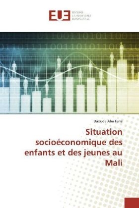 Situation socio&eacute;conomique des enfants et des jeunes au Mali - Daouda Aba Fan&eacute;
