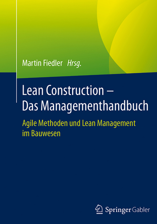 Lean Construction – Das Managementhandbuch