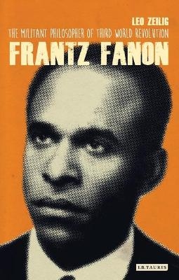 Frantz Fanon - Leo Zeilig