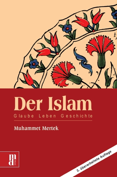 Der Islam - Muhammet Mertek