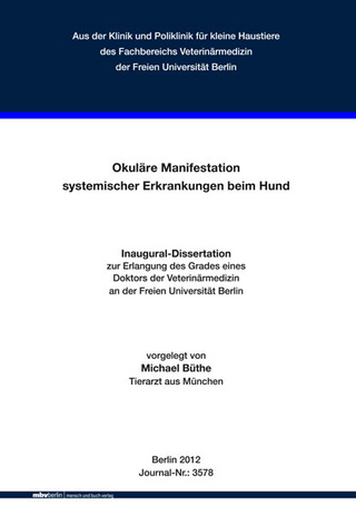 Okuläre Manifestation systemischer Erkrankungen beim Hund