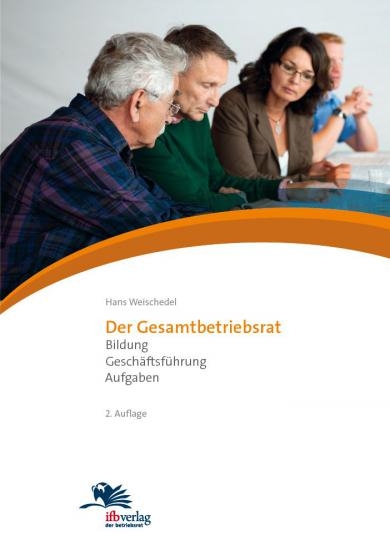 Der Gesamtbetriebsrat - Hans Weischedel