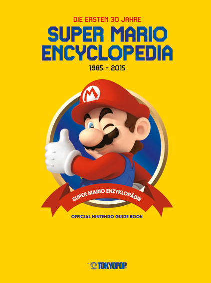 Super Mario Encyclopedia - Die ersten 30 Jahre -  Nintendo