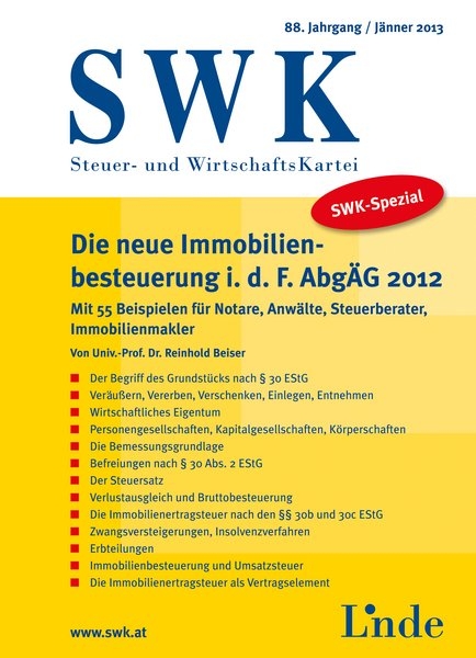 SWK-Spezial Die neue Immobilienbesteuerung idF Abg&Auml;G 2012 - Reinhold Beiser