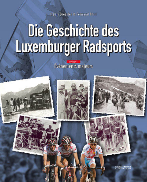 Die Geschichte des Luxemburger Radsports - Henri Bressler, Fernand Thill