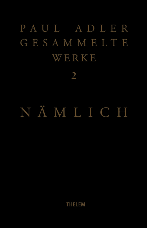 N&auml;mlich - Paul Adler