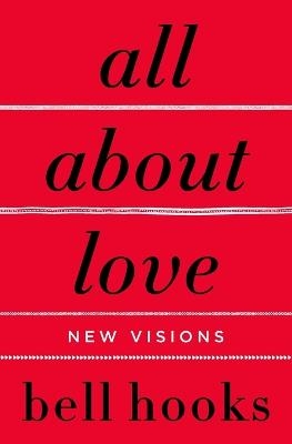 All About Love - Bell Hooks