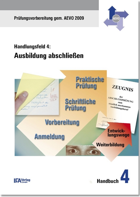 Handlungsfeld 4: Ausbildung abschlie&szlig;en - Wilhelm B&auml;hr