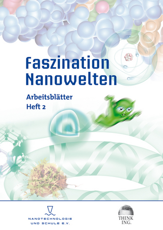 Faszination Nanowelten