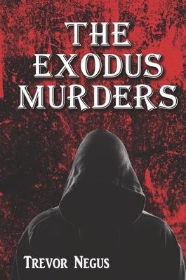 The Exodus Murders