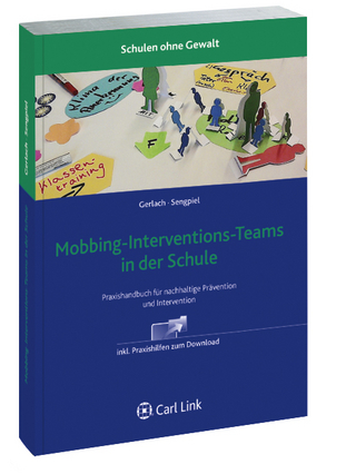 Mobbing-Interventions-Teams in der Schule