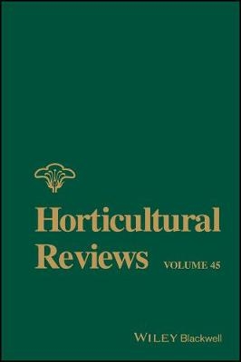 Horticultural Reviews, Volume 45