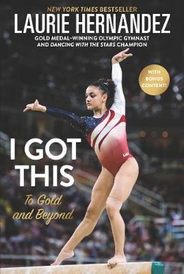 I Got This - Laurie Hernandez