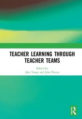 Teacher Learning Through Teacher Teams - 