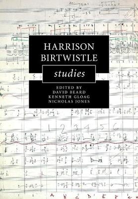 Harrison Birtwistle Studies - 