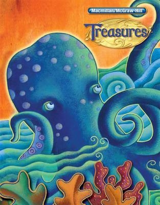Macmillan/McGraw-Hill Treasures, A Reading/Language Arts Program, Grade 5, Student Edition