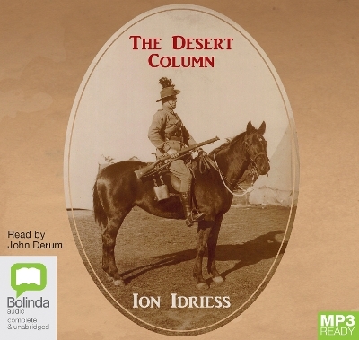 The Desert Column - Ion Idriess