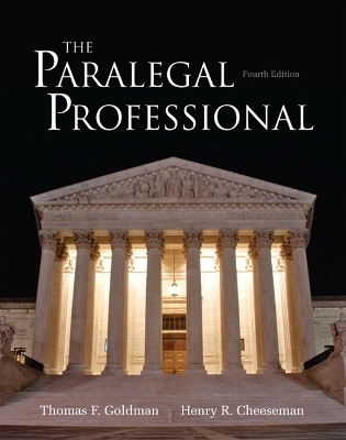 The Paralegal Professional - Thomas F. Goldman, Henry R. Cheeseman