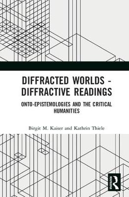 Diffracted Worlds - Diffractive Readings - 