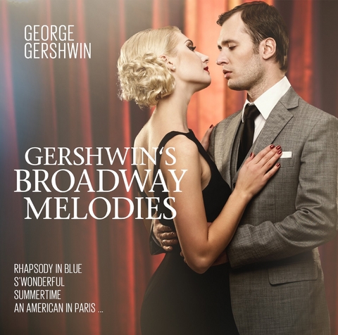 Gershwin Plays Gershwin Broadw - 