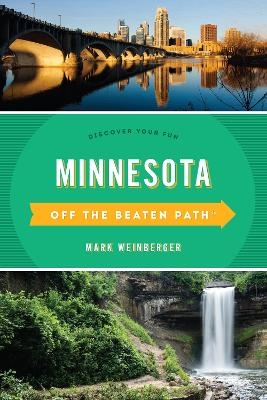 Minnesota Off the Beaten Path®