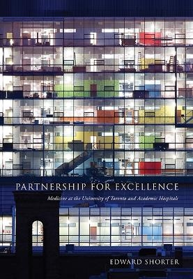 Partnership for Excellence - Edward Shorter