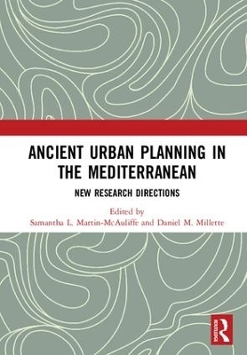 Ancient Urban Planning in the Mediterranean - 