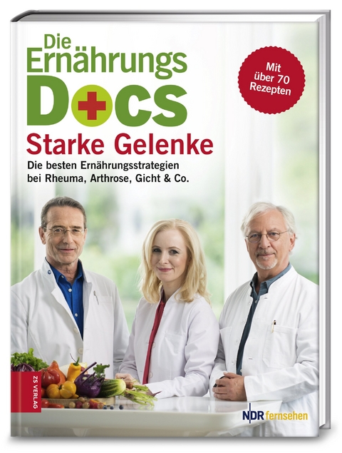 Die Ern&auml;hrungs-Docs &ndash; Starke Gelenke - Matthias Riedl, Anne Fleck, J&ouml;rn Klasen