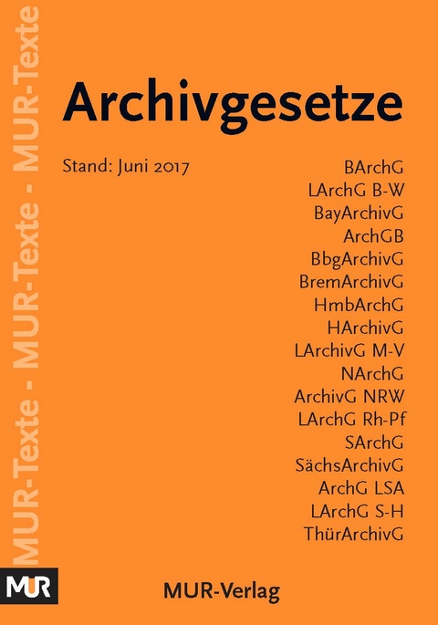 Archivgesetze - Deutschland - 