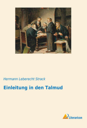 Einleitung in den Talmud - Hermann Leberecht Strack