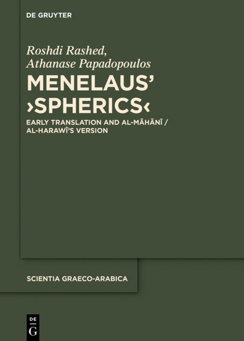 Menelaus' ›Spherics‹ - Roshdi Rashed, Athanase Papadopoulos