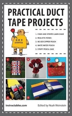 Practical Duct Tape Projects -  Instructables.com