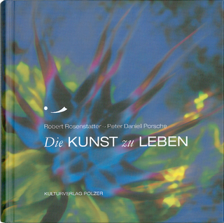 Die Kunst zu leben