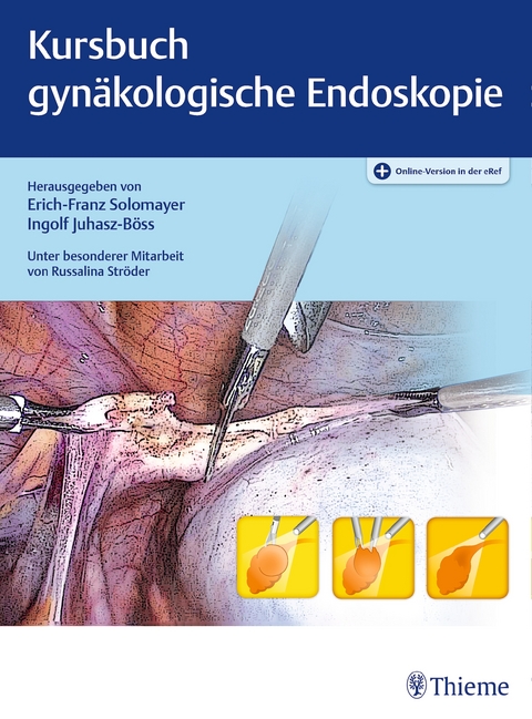 Kursbuch Gyn&auml;kologische Endoskopie - 