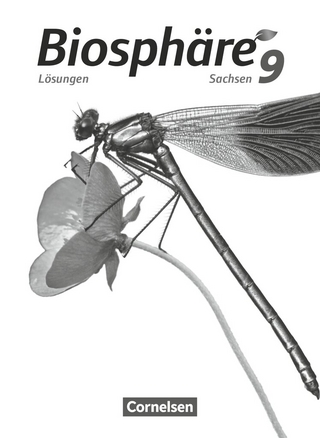 Biosphäre Sekundarstufe I - Gymnasium Sachsen - 9. Schuljahr